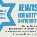 Jewish Identity & Antisemitism Discussion w/ Roberta Clark